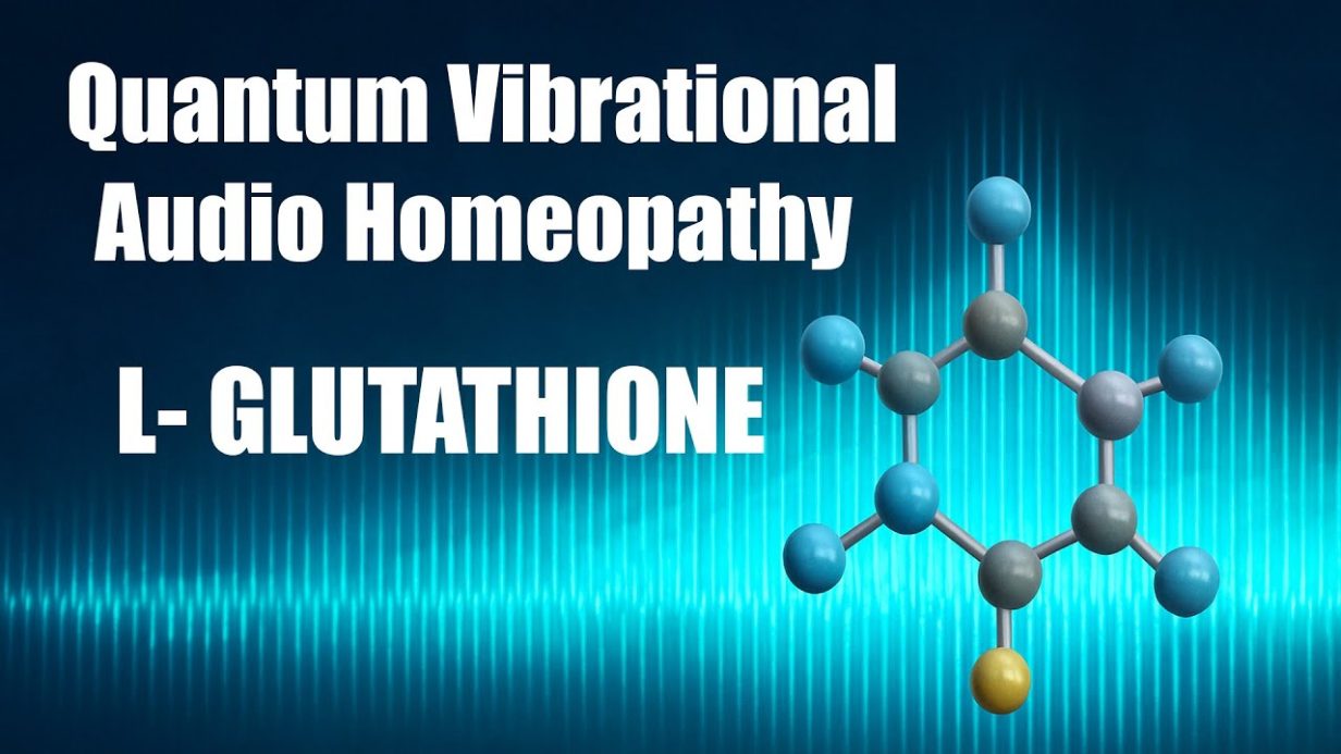 L-Glutathione Quantum vibrational acoustic homeopathy Adaris LAB 1